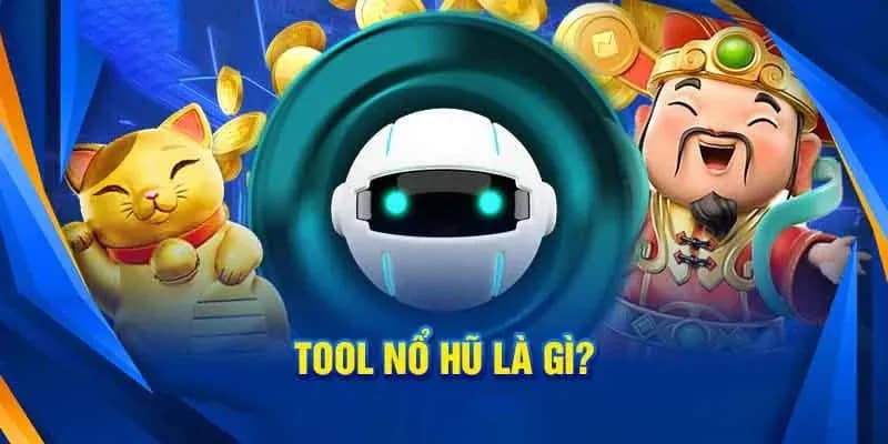 Cách hoạt động của tool hack game nổ hũ