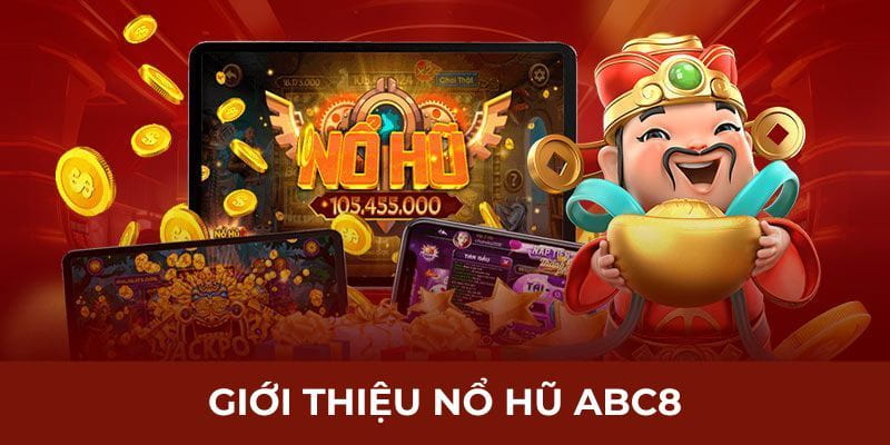 Hướng dẫn chi tiết cách chơi nổ hũ abc8